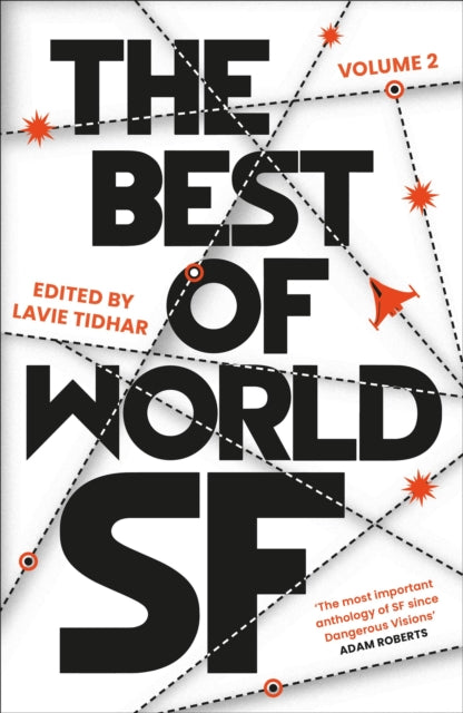 The Best of World SF: Volume 2, Lavie Tidhar