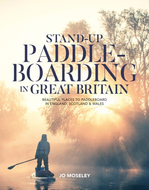 Stand-up Paddleboarding in Great Britain, Jo Moseley