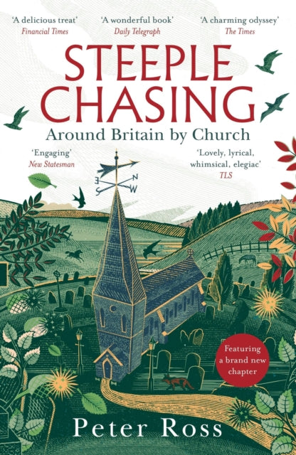 Steeple Chasing : Around Britain by Church, Peter Ross