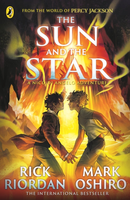 The Sun and the Star (The Nico Di Angelo Adventures), Rick Riordan and Mark Oshiro