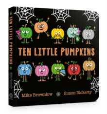Ten Little Pumpkins Board Book, Mike Brownlow