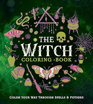 The Witch Colouring Book: Colour Your Way Through Spells and Potions