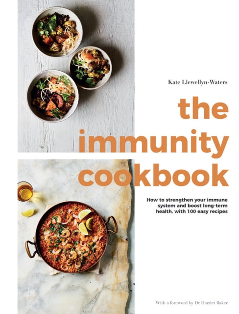 The Immunity Cookbook, Kate Llewellyn-Waters