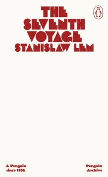 The Seventh Voyage, Stanislaw Lem (Penguin Archive)