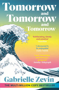 Tomorrow, and Tomorrow, and Tomorrow, Gabrielle Zevin