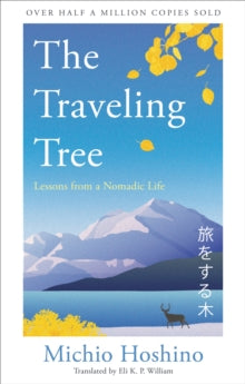 The Traveling Tree, Michio Hoshino
