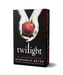 Twilight 20th Anniversary Edition : Twilight, Book 1, Stephenie Meyer