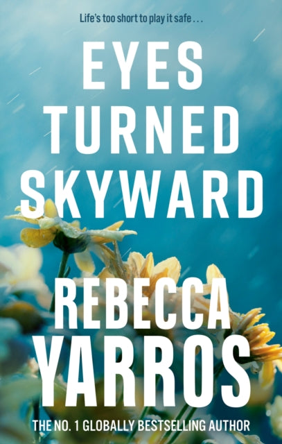 Eyes Turned Skyward, Rebecca Yarros