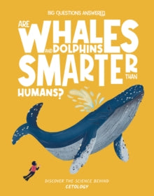 Are Whales and Dolphins Smarter Than Humans? : Cetology, Eliza Jeffrey