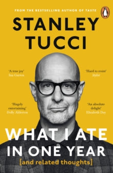 What I Ate in One Year SIGNED, Stanley Tucci