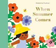 National Trust: When Summer Comes, Ekaterina Trukhan
