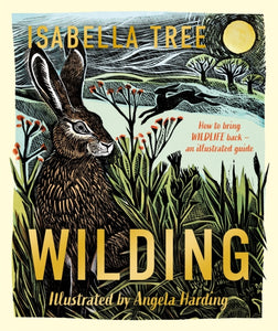 Wilding SIGNED, Isabella Tree