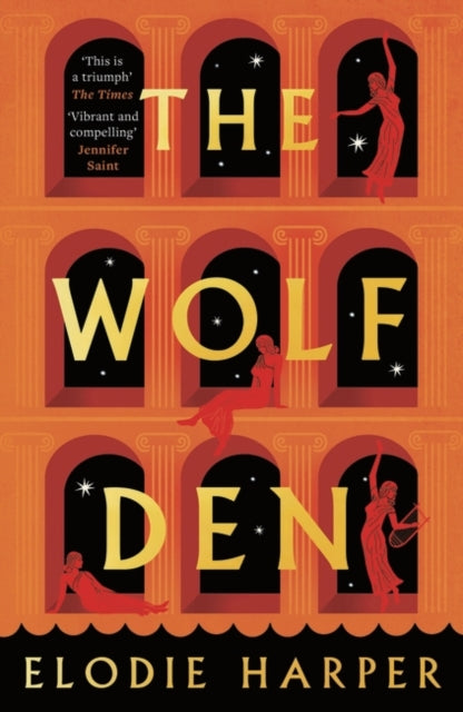 The Wolf Den, Elodie Harper