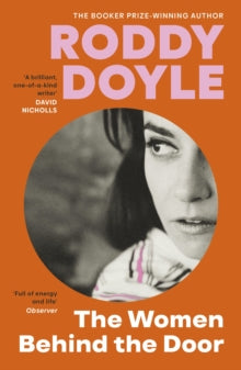 The Women Behind the Door, Roddy Doyle