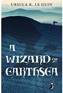 A Wizard of Earthsea, Ursula Le guin