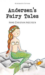 Andersen's Fairy Tales, Hans Christian Andersen