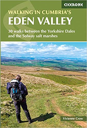 Cicerone Cumbria's Eden Valley Walking Guide