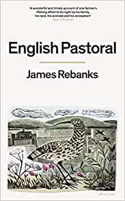 English Pastoral, James Rebanks