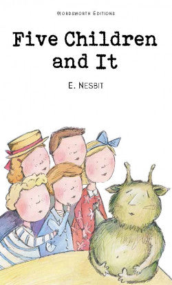 Five Children and It, E Nesbit