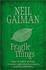 Fragile Things, Neil Gaiman