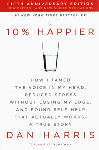 10% Happier, Dan Harris