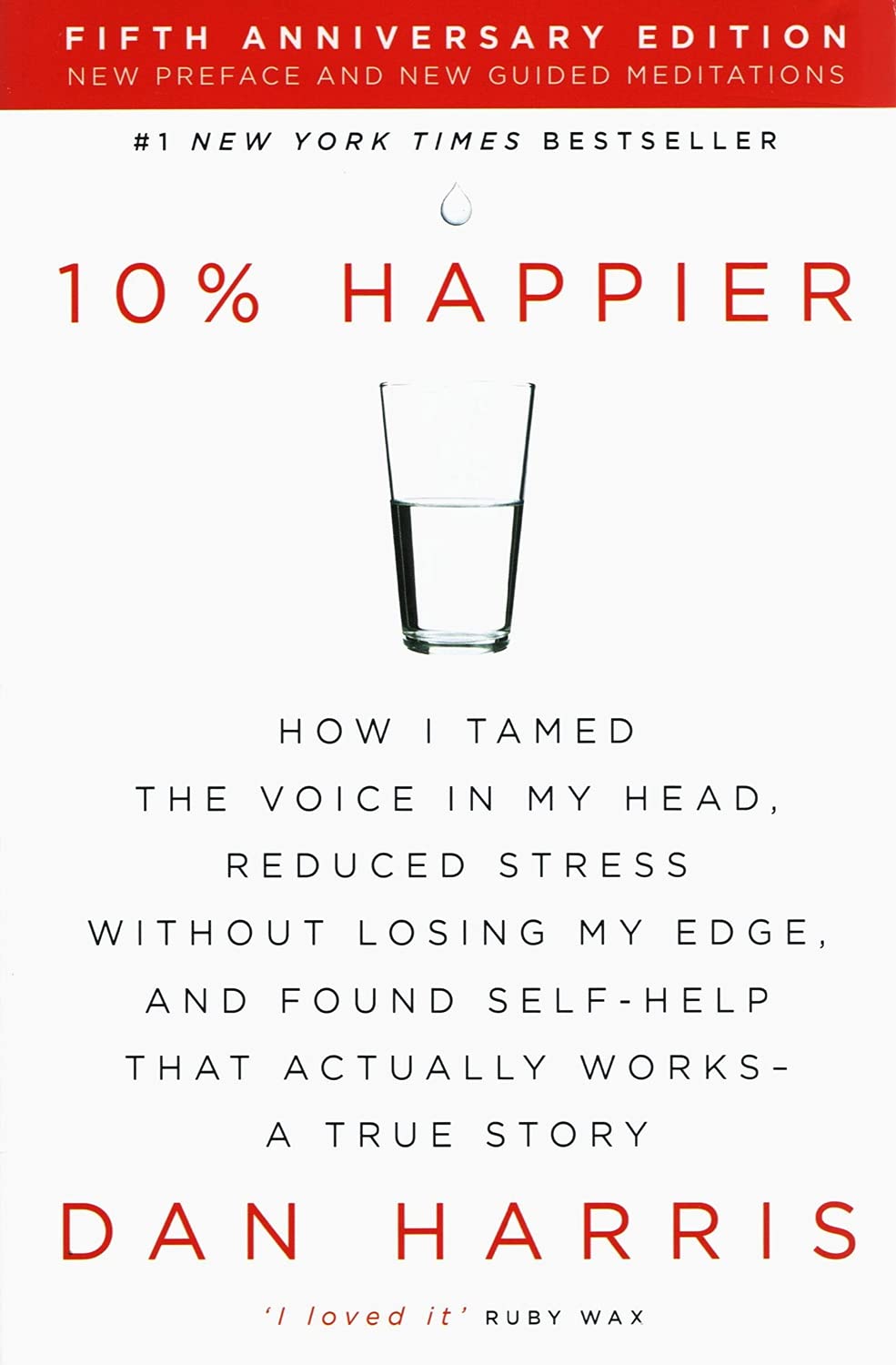 10% Happier, Dan Harris
