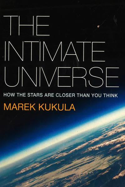 The Intimate Universe, Marek Kukula