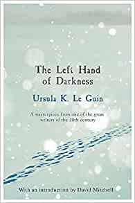 The Left Hand of Darkness, Ursula Le Guin