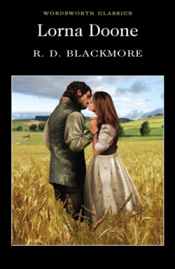 Lorna Doone, R D Blackmore