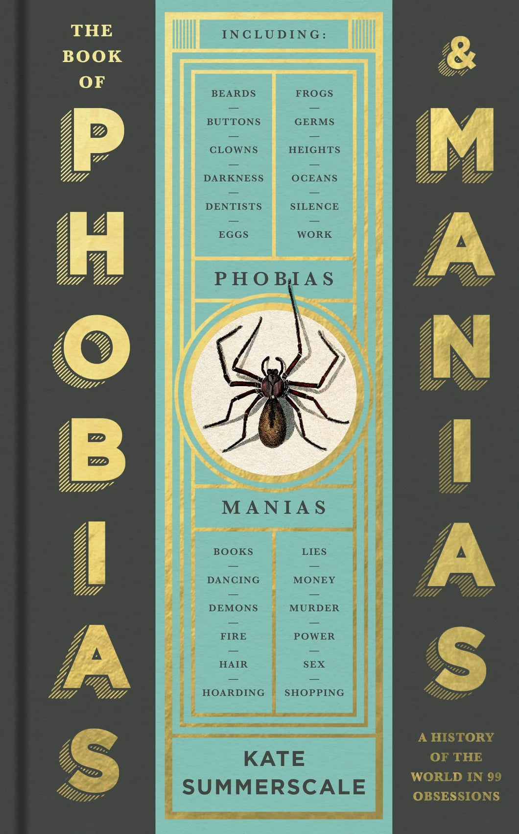 The Book of Phobias and Manias SIGNED, Kate Summerscale