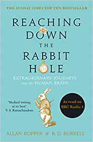 Reaching Down the Rabbit Hole, Allan Ropper & B D Durrell