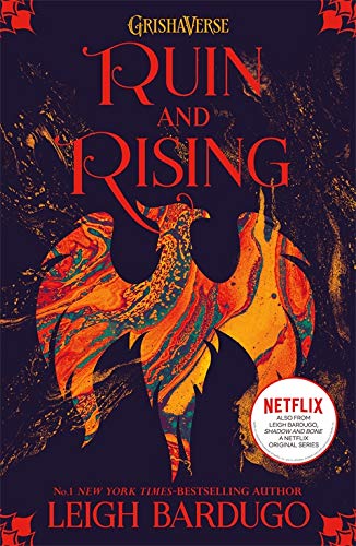 Ruin and Rising, Leigh Bardugo