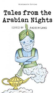 Tales from Arabian Nights, Edited by Andrew Lang