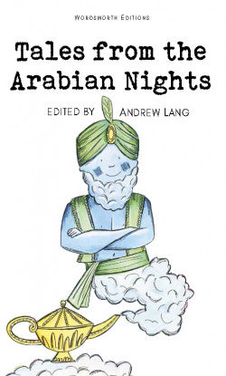 Tales from Arabian Nights, Edited by Andrew Lang