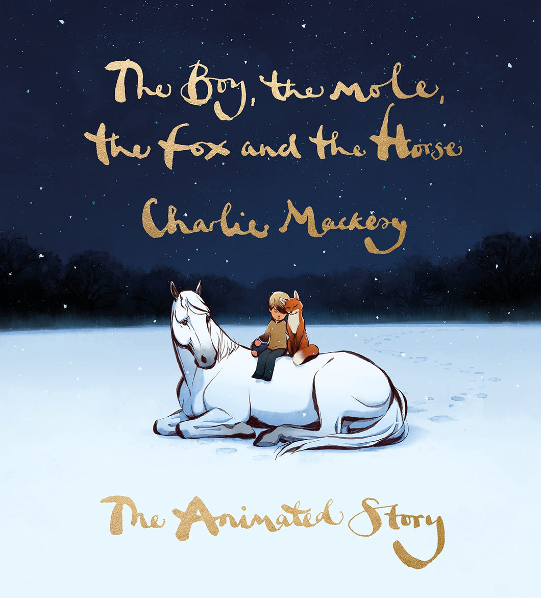 The Boy, The Mole, The Fox and the Horse: The Animated Story, Charlie Mackesy