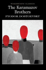 The Karamazov Brothers, Fyodor Dostoevsky