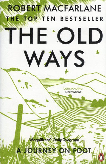 The Old Ways, Robert Macfarlane