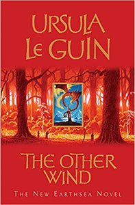 The Other Wind, Ursula Le Guin