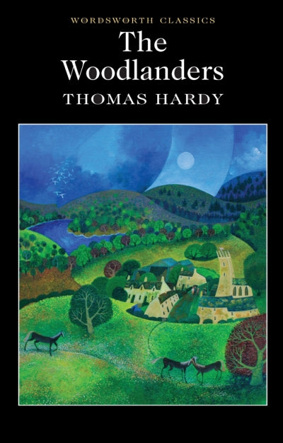 The Woodlanders, Thomas Hardy