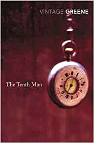 The Tenth Man, Graham Greene