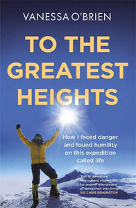 To The Greatest Heights, Vanessa O'Brien