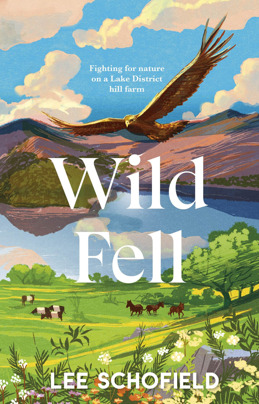 Wild Fell, SIGNED Lee Schofield