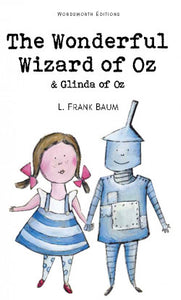 The Wonderful Wizard of Oz, L Frank Baum